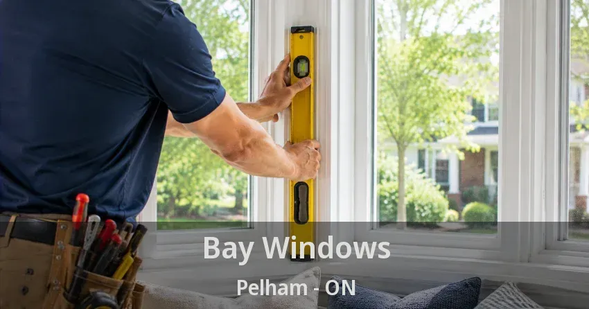 Bay Windows Pelham - ON