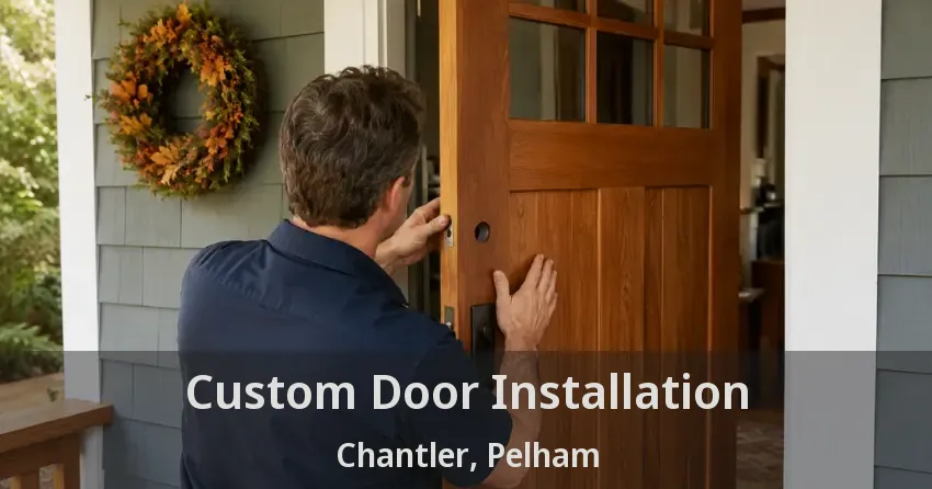 Custom Door Installation Chantler, Pelham - ON