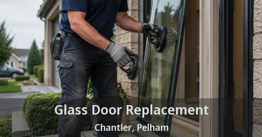 Glass Door Replacement Chantler, Pelham - ON