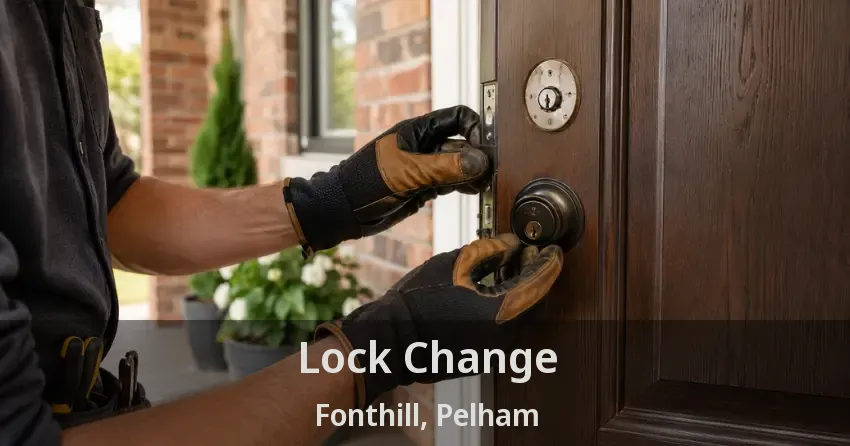 Lock Change Fonthill, Pelham - ON