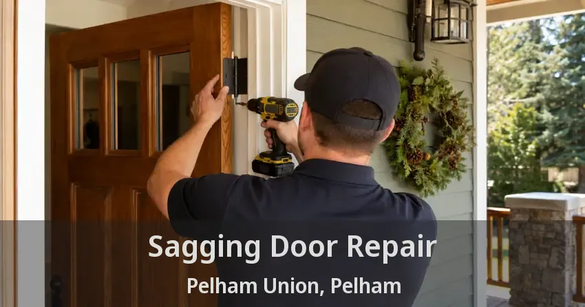 Sagging Door Repair Pelham Union, Pelham - ON
