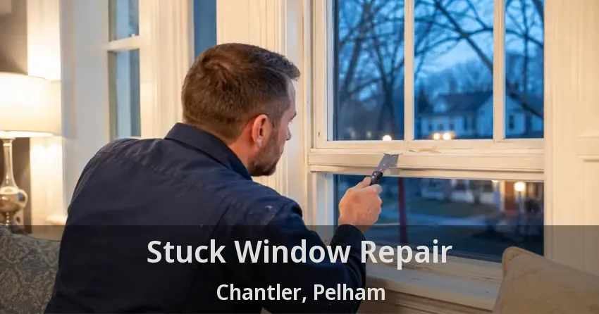 Stuck Window Repair Chantler, Pelham - ON